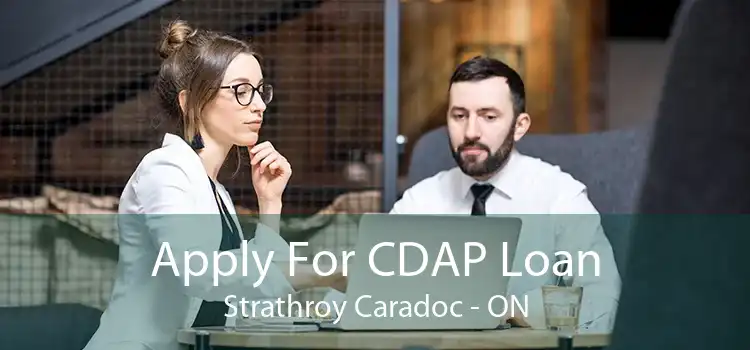 Apply For CDAP Loan Strathroy Caradoc - ON