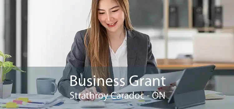 Business Grant Strathroy Caradoc - ON