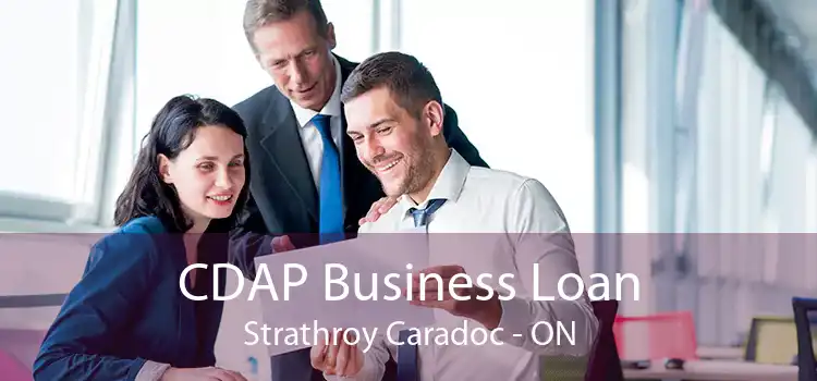 CDAP Business Loan Strathroy Caradoc - ON